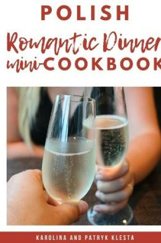 Cover of Polish Romantic Dinner mini-Cookbook