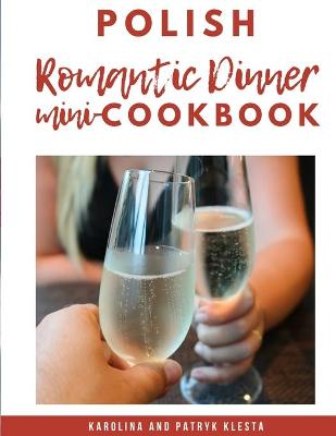 Book cover for Polish Romantic Dinner mini-Cookbook