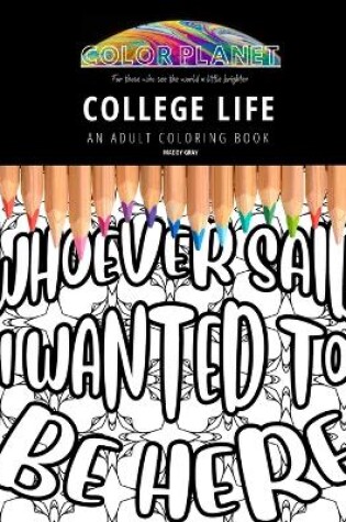 Cover of College Life