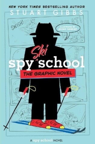 Cover of Spy Ski School the Graphic Novel