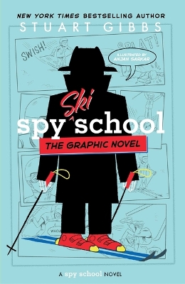 Book cover for Spy Ski School the Graphic Novel