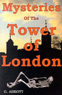 Book cover for Mysteries of the Tower of London