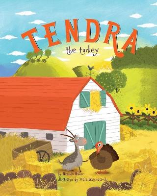 Book cover for Tendra the turkey