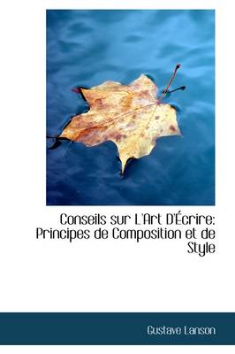 Book cover for Conseils Sur L'Art D' Crire