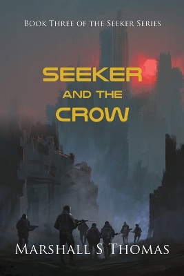 Cover of SEEKER and the CROW