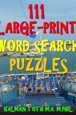 Cover of 111 Large-Print Word Search Puzzles