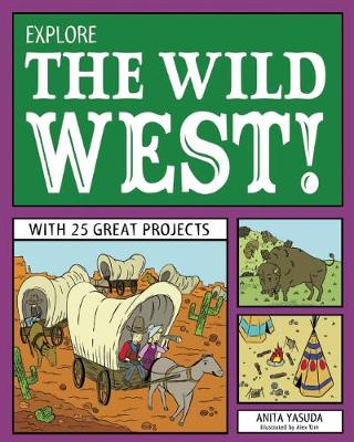 Book cover for Explore the Wild West!