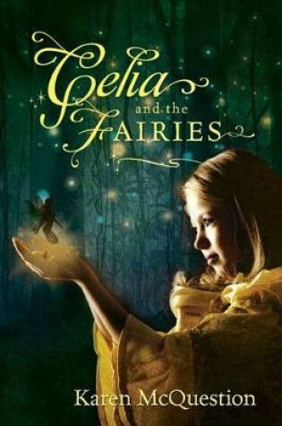 Cover of Celia and the Fairies