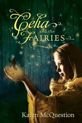 Book cover for Celia and the Fairies