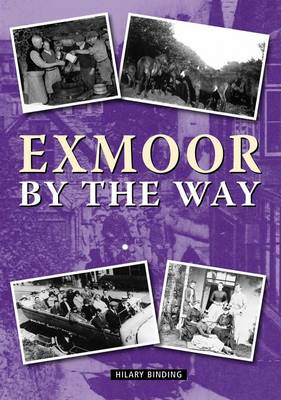 Book cover for Exmoor By The Way