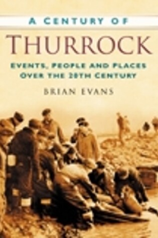 Cover of A Century of Thurrock