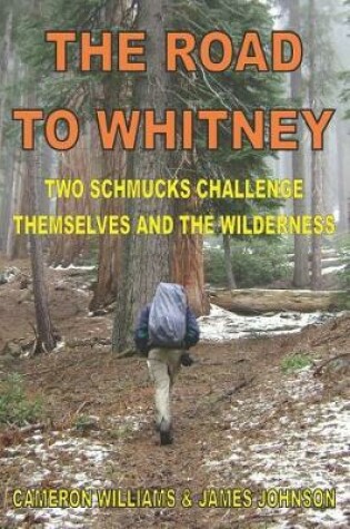 Cover of The Road to Whitney