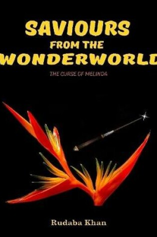 Cover of Saviours From The WonderWorld - The Curse of Melinda