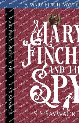 Book cover for Mary Finch and the Spy