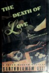 Book cover for The Death of Love