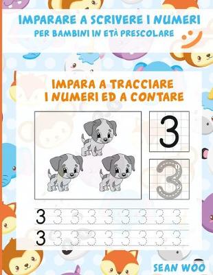 Book cover for Imparare a scrivere i numeri per bambini in eta prescolare