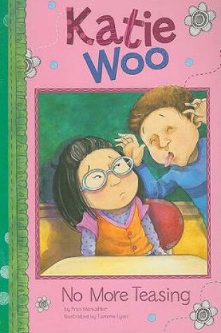 Cover of Katie Woo No More Teasing