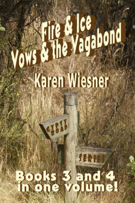 Book cover for Fire & Ice/Vows & the Vagabond
