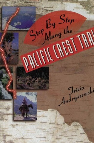 Cover of Step by Step along the Pacific Crest Trail