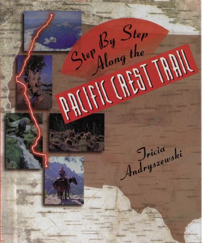 Book cover for Step by Step along the Pacific Crest Trail