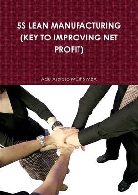 Book cover for 5s Lean Manufacturing (Key to Improving Net Profit)