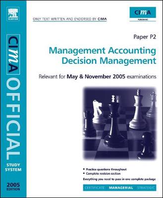 Book cover for CIMA Study System 05:Decision Management