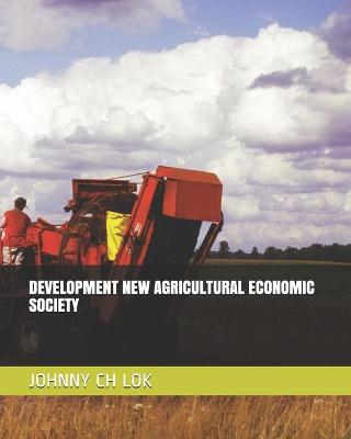 Book cover for Development New Agricultural Economic Society