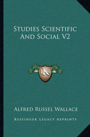 Cover of Studies Scientific and Social V2