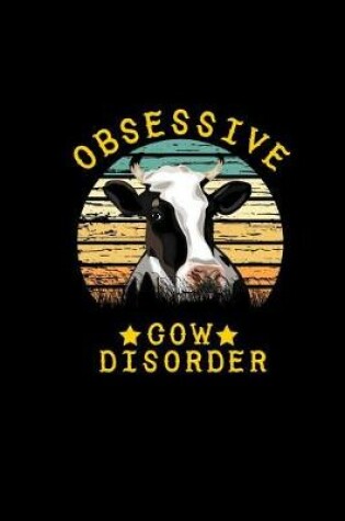 Cover of Obsessive Cow Disorder