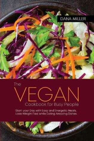 Cover of The Vegan Cookbook for Busy People