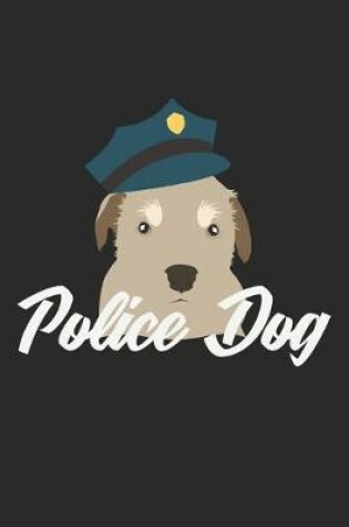 Cover of Police Dog