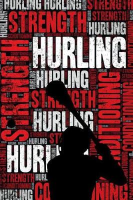 Book cover for Hurling Strength and Conditioning Log