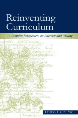 Book cover for Reinventing Curriculum