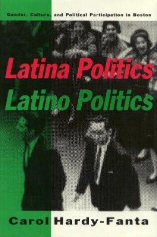 Cover of Latina Politics, Latino Politics