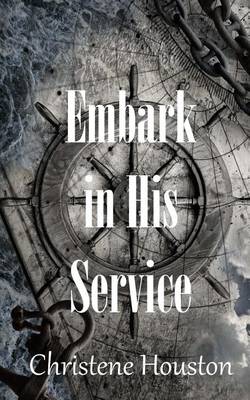 Book cover for Embark in His Service