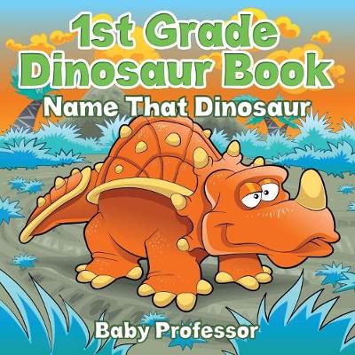 Book cover for 1st Grade Dinosaur Book