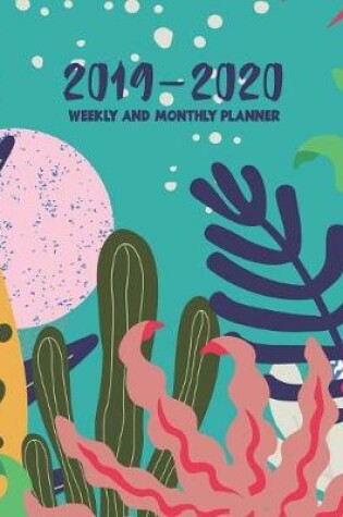 Cover of 2019-2020 Weekly and Monthly Planner