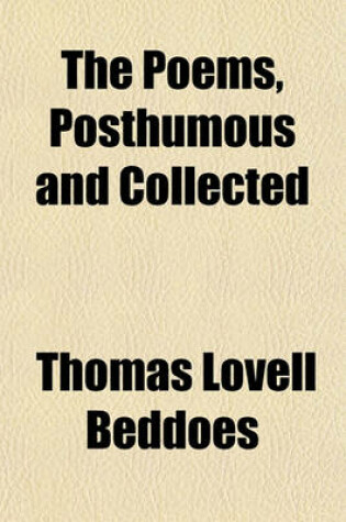 Cover of The Poems, Posthumous and Collected