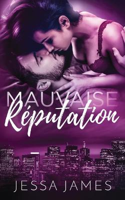 Book cover for Mauvaise Réputation
