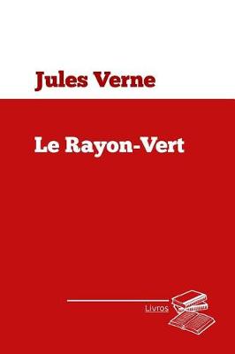 Book cover for Le rayon-vert