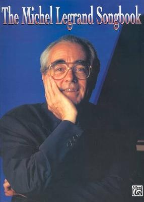 Book cover for The Michel Legrand Songbook