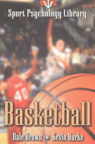 Cover of Sport Psychology Library -- Basketball