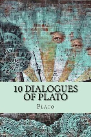 Cover of 10 Dialogues of Plato