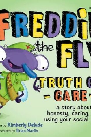 Cover of Freddie the Fly - Truth or Care