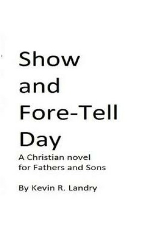 Cover of Show and Fore-Tell Day