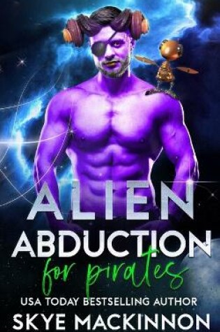 Cover of Alien Abduction for Pirates