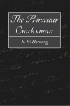 Book cover for The Amateur Cracksman