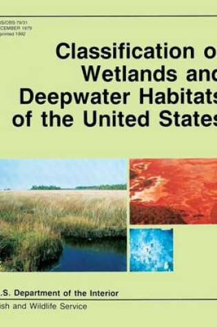 Cover of Classification of Wetlands and Deepwater Habitats of the United States