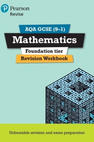 Cover of Pearson REVISE AQA GCSE Mathematics Revision Workbook - for 2025 and 2026 exams