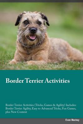 Book cover for Border Terrier Activities Border Terrier Activities (Tricks, Games & Agility) Includes